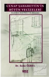 Cenap Şahabettin'in Bütün Vecizeleri