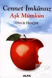 Cennet İmkansız Aşk Mümkün