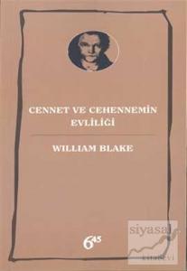 Cennet ve Cehennemin Evliliği  - Neredeyse Bütün Eserleri 2