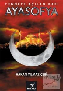 Cennete Açılan Kapı Ayasofya