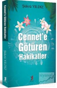 Cennet'e Götüren Hakikatler