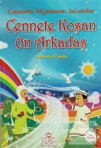 Cennete Koşan 10 Arkadaş