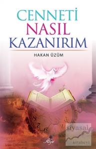 Cenneti Nasıl Kazanırım