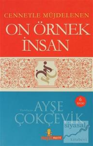 Cennetle Müjdelenen 10 Örnek İnsan