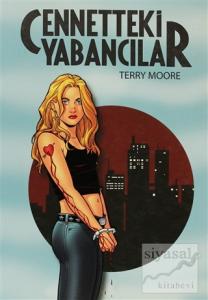 Cennetteki Yabancılar - 1. Kitap