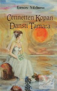 Cennetten Kopan Danstı Tamara
