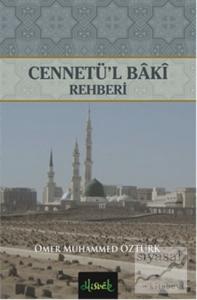 Cennetü'l Baki Rehberi Cennetü'l Baki Rehberi