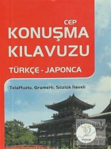 Cep Konuşma Kılavuzu Türkçe - Japonca
