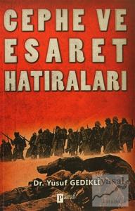 Cephe ve Esaret Hatıraları