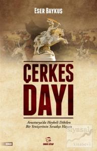 Çerkes Dayı Çerkes Dayı