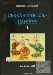 Cerrahiyyetü'l Haniyye 1 (Ciltli)