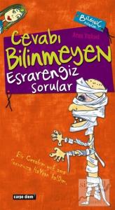 Cevabı Bilinmeyen Esrarengiz Sorular