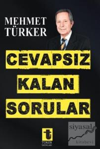 Cevapsız Kalan Sorular