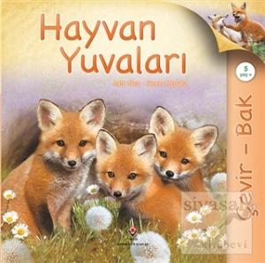 Çevir Bak Hayvan Yuvaları (Ciltli)