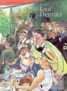 Çeviren Latif Demirci (Ciltli)