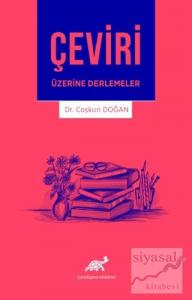 Çeviri Üzerine Derlemeler