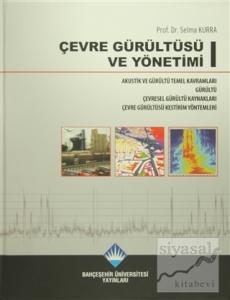 Çevre Gürültüsü ve Yönetimi (3 Cilt Takım) (Ciltli)
