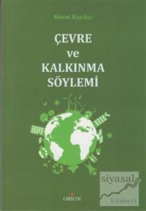 Çevre ve Kalkınma Söylemi