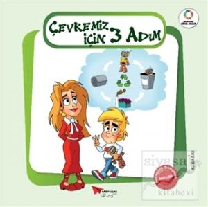 Çevremiz İçin Üç Adım - Yeşil Gezegenimiz