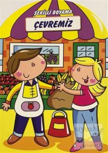 Çevremiz - Şekilli Boyama