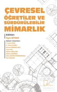 Çevresel Öğretiler ve Sürdürülebilir Mimarlık