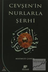 Cevşen'in Nurlarla Şerhi