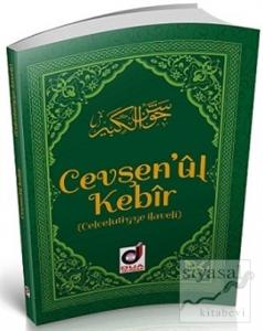 Cevşen'ül Kebir (Celcelutiyye İlaveli)