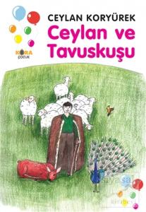 Ceylan ve Tavuskuşu