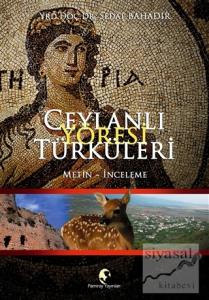 Ceylanlı Yöresi Türküleri