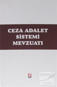 Ceza Adalet Sistemi Mevzuatı (Ciltli)