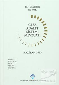 Ceza Adalet Sistemi Mevzuatı (Ciltli)
