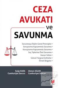 Ceza Avukatı ve Savunma