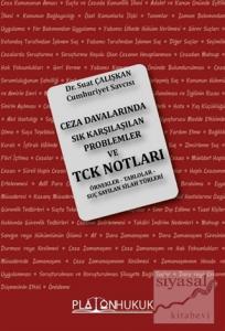 Ceza Davalarında Sık Karşılaşılan Problemler ve TCK Notları