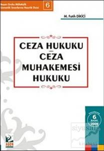 Ceza Hukuku - Ceza Muhakemesi Hukuku