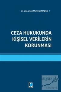 Ceza Hukukunda Kişisel Verilerin Korunması