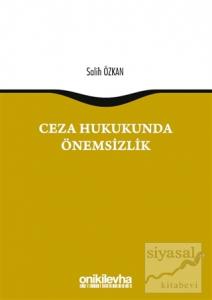 Ceza Hukukunda Önemsizlik