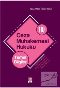 Ceza Muhakemesi Hukuku - Temel Bilgiler