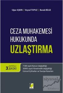 Ceza Muhakemesi Hukukunda Uzlaştırma