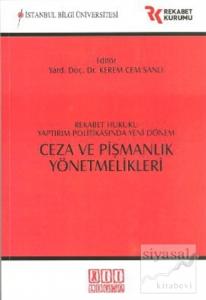 Ceza ve Pişmanlık Yönetmelikleri