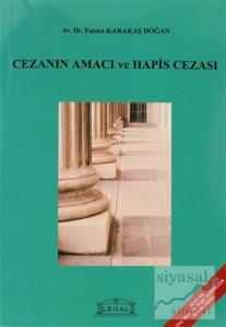 Cezanın Amacı ve Hapis Cezası