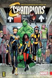 Champions 1: Dünyayı Değiştir