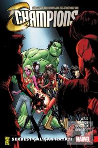 Champions 2: Serbest Çalışan Hayatı