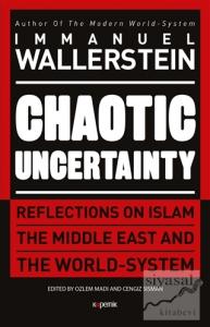 Chaotic Uncertainty (Ciltli)