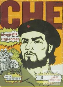 Che - Biyografik Çizgi-Roman