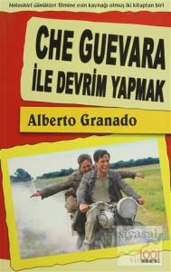 Che Guevara ile Devrim Yapmak (Ciltli)
