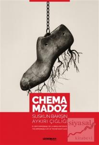 Chema Madoz: Suskun Bakışın Aykırı Çığlığı (Ciltli)