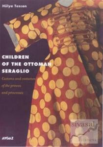 Children of the Ottoman Seraglio (Ciltli)