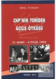 CHP'nin Yeniden Açılış Öyküsü