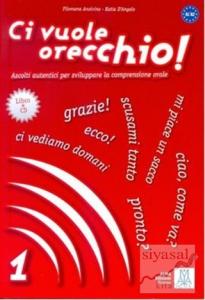 Ci Vuole Orecchio 1 + CD (İtalyanca Dinleme A1-A2)