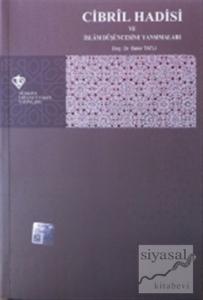 Cibril Hadisi ve İslam Düşüncesine Yansımaları